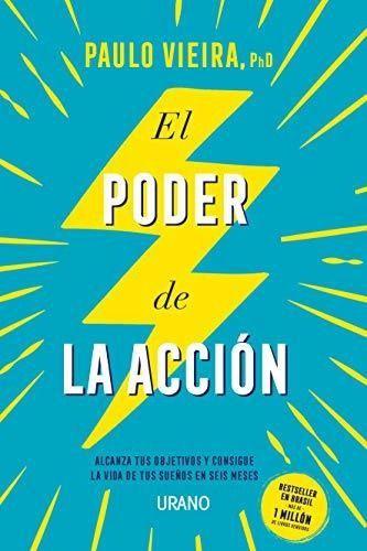 Libro El Poder De La Acción - Paulo Vieira-0