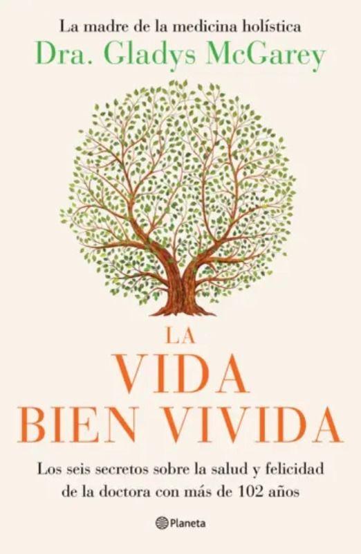 Libro La vida bien vivida - Gladys MacGarey-0