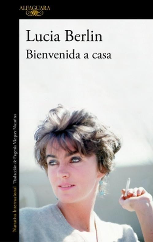 Libro Bienvenida a casa - Lucia Berlin-0
