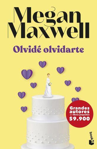 Libro Olvidé Olvidarte - Megan Maxwell-1