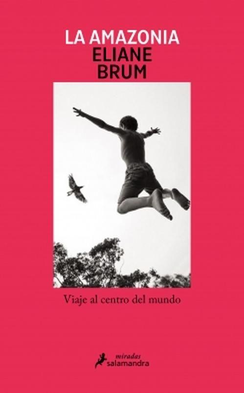 Libro La amazonía - Eliane Brum-0