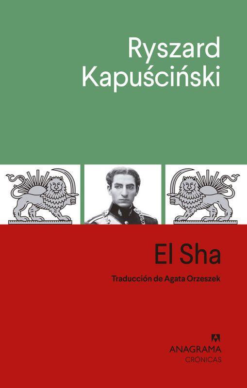 Libro El Sha - Kapuscinski, Ryszard-0