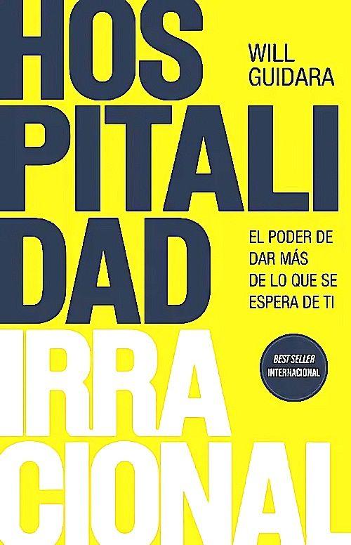 Libro Hospitalidad irracional - Will Guidara-0