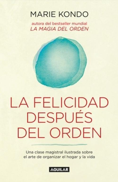Libro La felicidad después del orden - Marie Kondo-0
