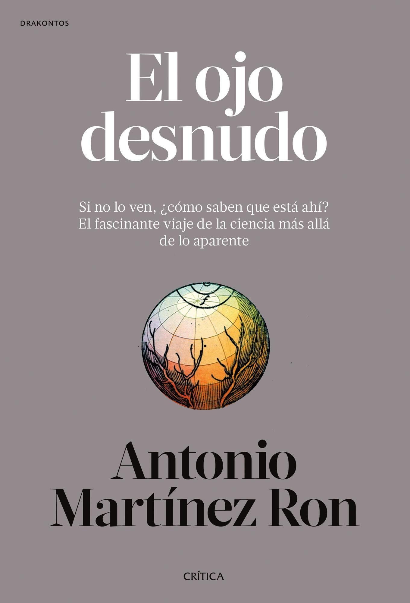 Libro El ojo desnudo - Antonio Martínez Ron-0
