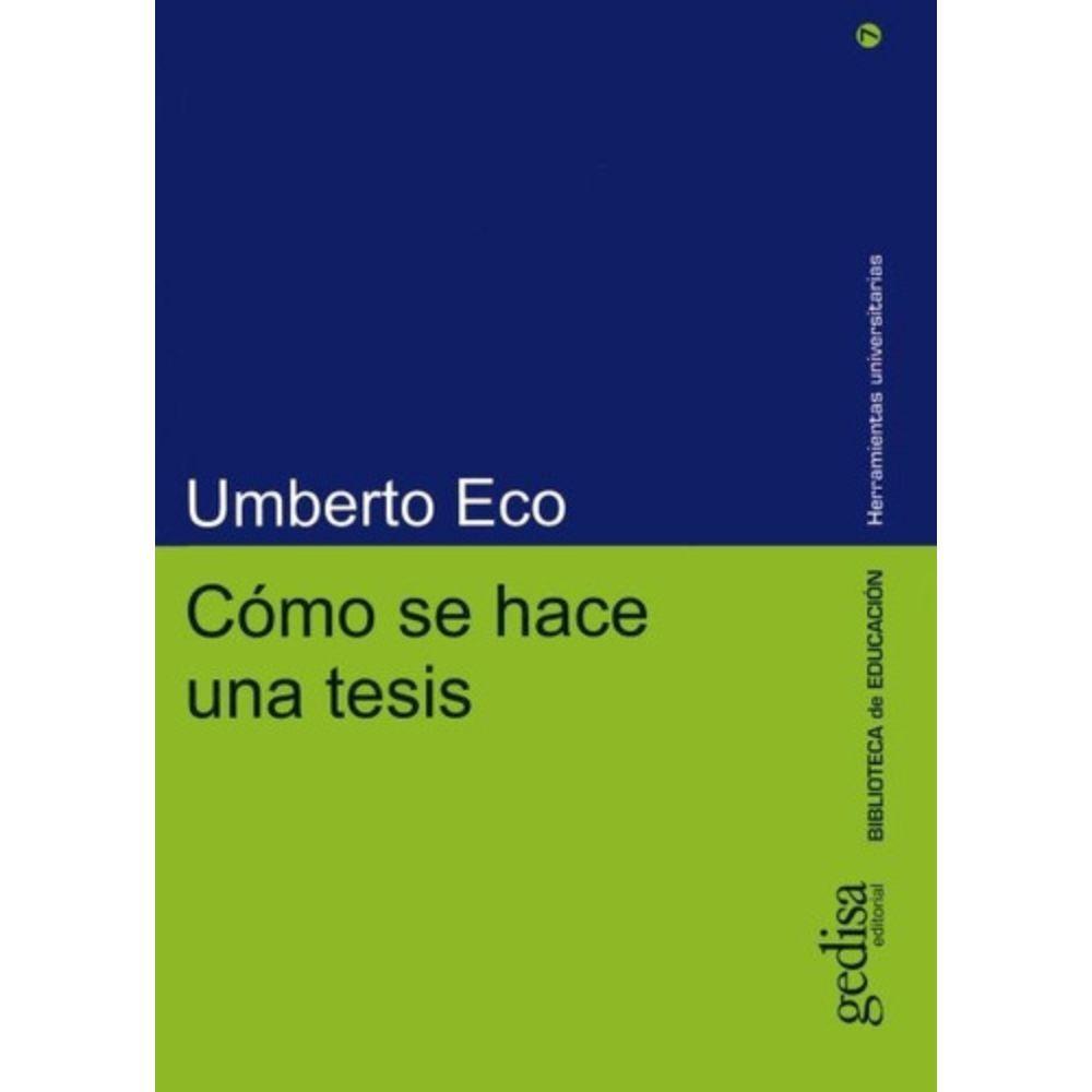 Libro Cómo Se Hace Una Tesis - Umberto Eco - Gedisa-0