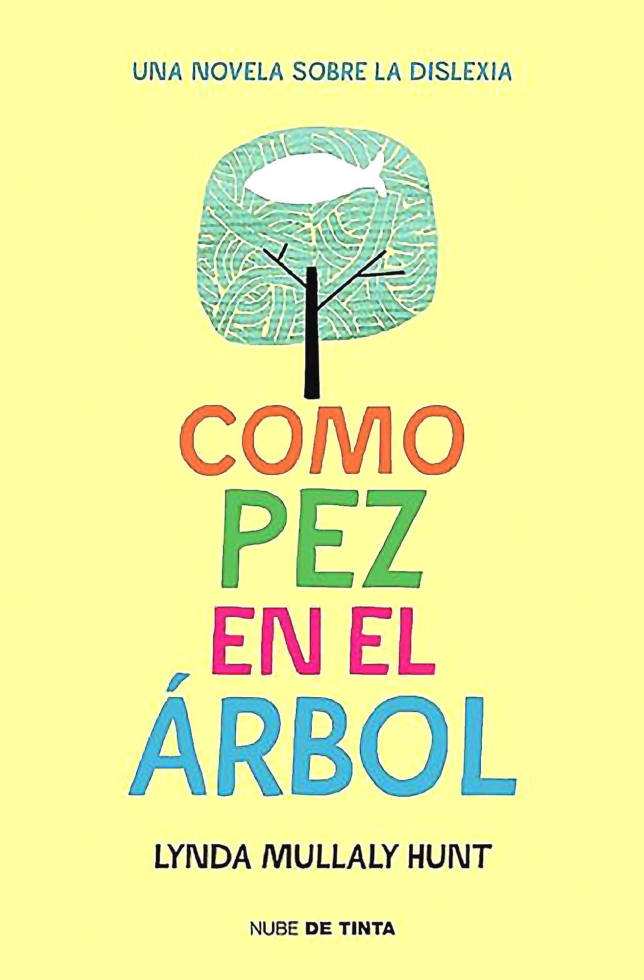 Libro Como Pez En El Árbol - Mullaly, Lynda-0