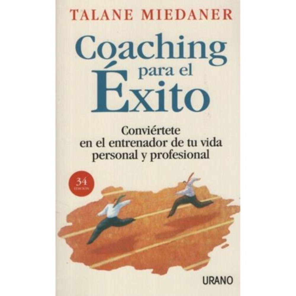 Coaching Para El Éxito - Talane Miedaner-0