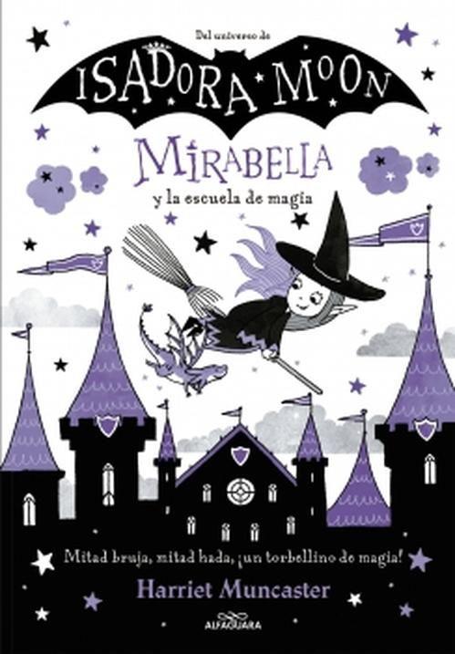 Libro Mirabella 2 y la escuela de magia - Harriet Muncaster-0
