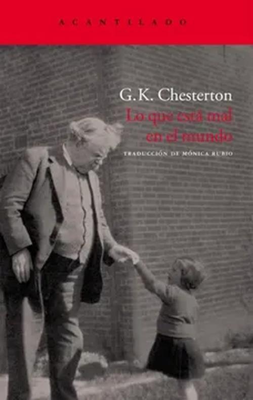 Libro Lo que está mal en el mundo - G.K. Chesterton-0