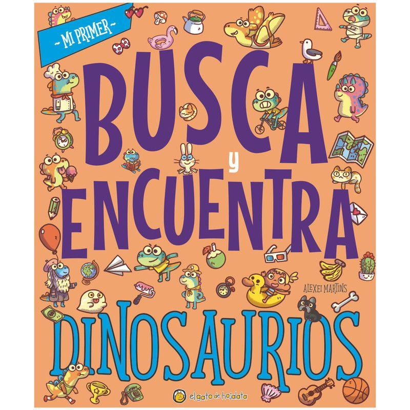 Mi primer busca y encuentra - Dinosaurios - Gato De Hojalata-0