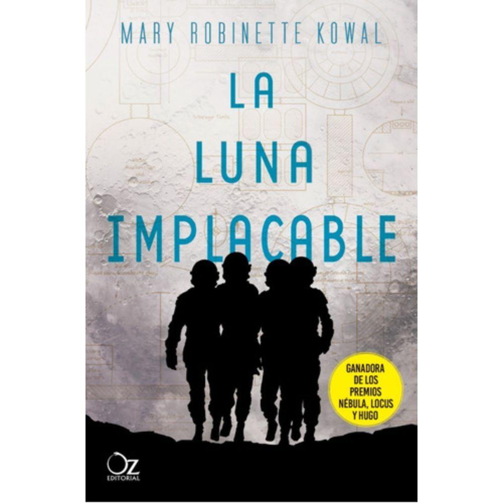 Libro La luna implacable - Mary Robinette Kowal-0