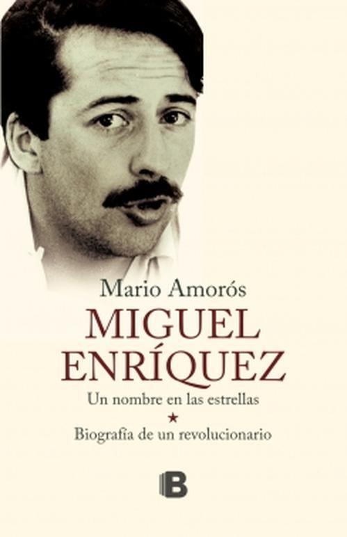 Libro Miguel Enríquez - Mario Amorós-0