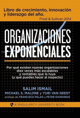 Libro Organizaciones Exponenciales - Salim Ismail - Bubok-0