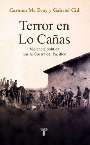 Terror En Lo Cañas - Carmen Mc Evoy / Gabriel Cid-1