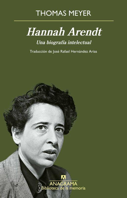 Libro Hannah Arendt. Una Biografía Intelectual - Meyer-0