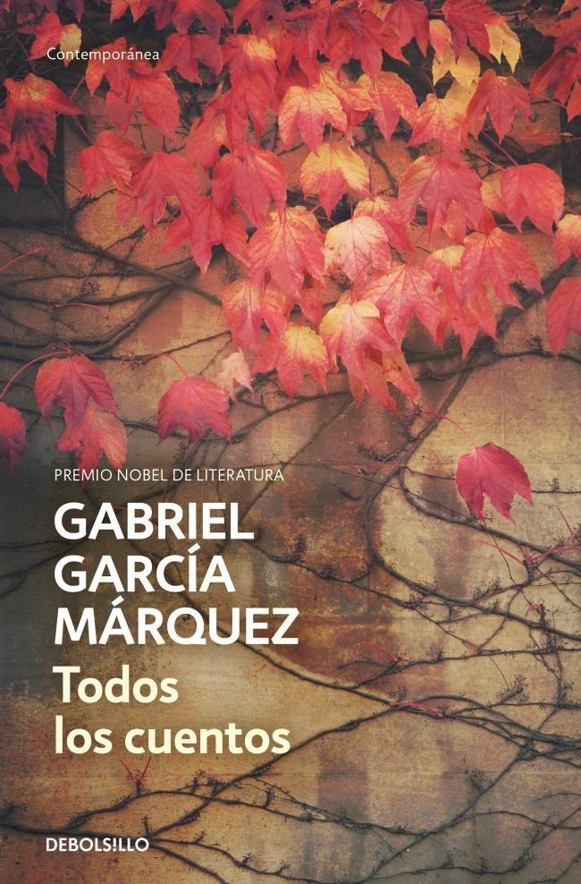 Libro Todos los cuentos - Gabriel García Márquez --0