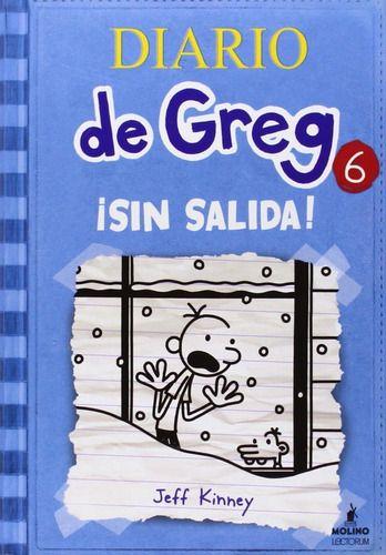 Diario De Greg 6: ¡sin Salida! - Kinney, Jeff-0