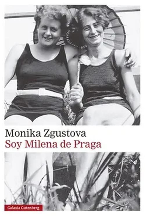 Libro Soy milena de praga - MONIKA ZGUSTOVÁ-0