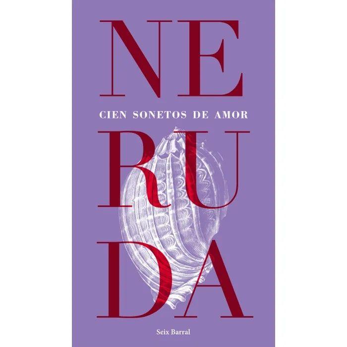 Cien Sonetos De Amor - Pablo Neruda-0