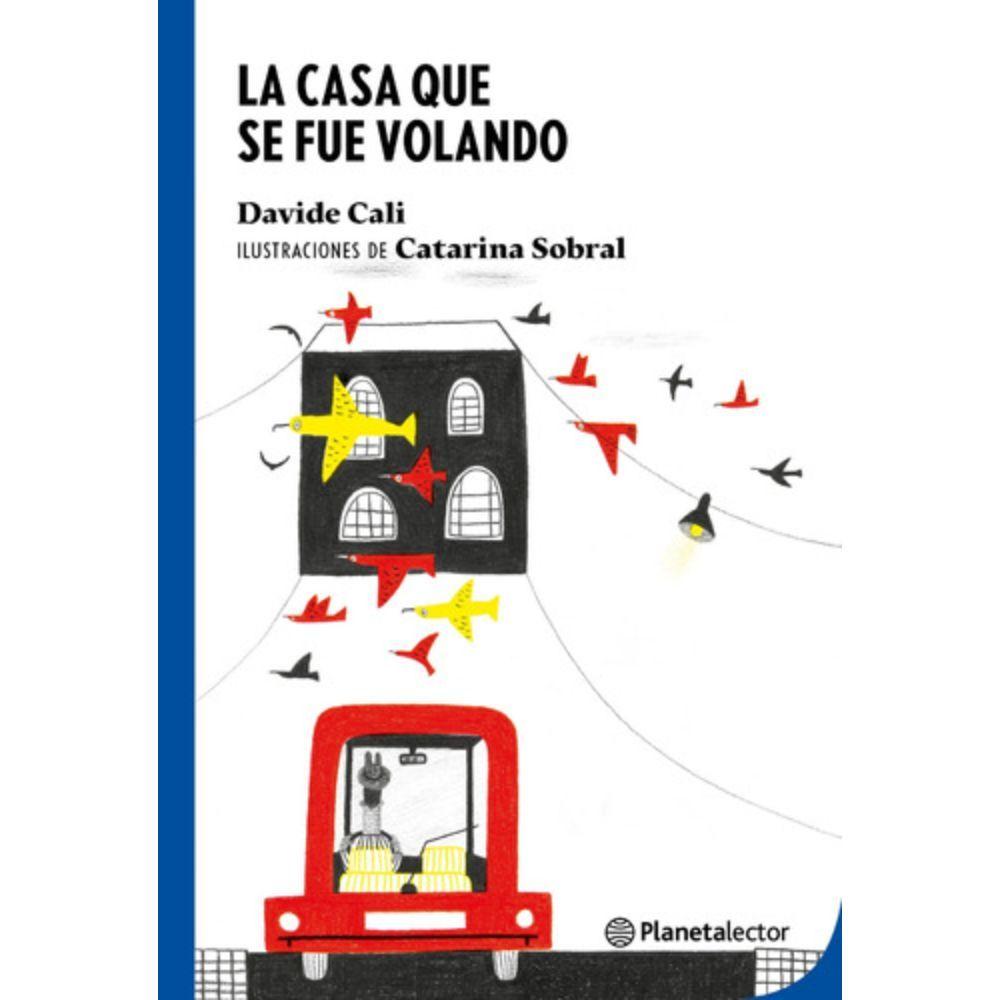 La Casa Que Se Fue Volando - Davide Cali-0