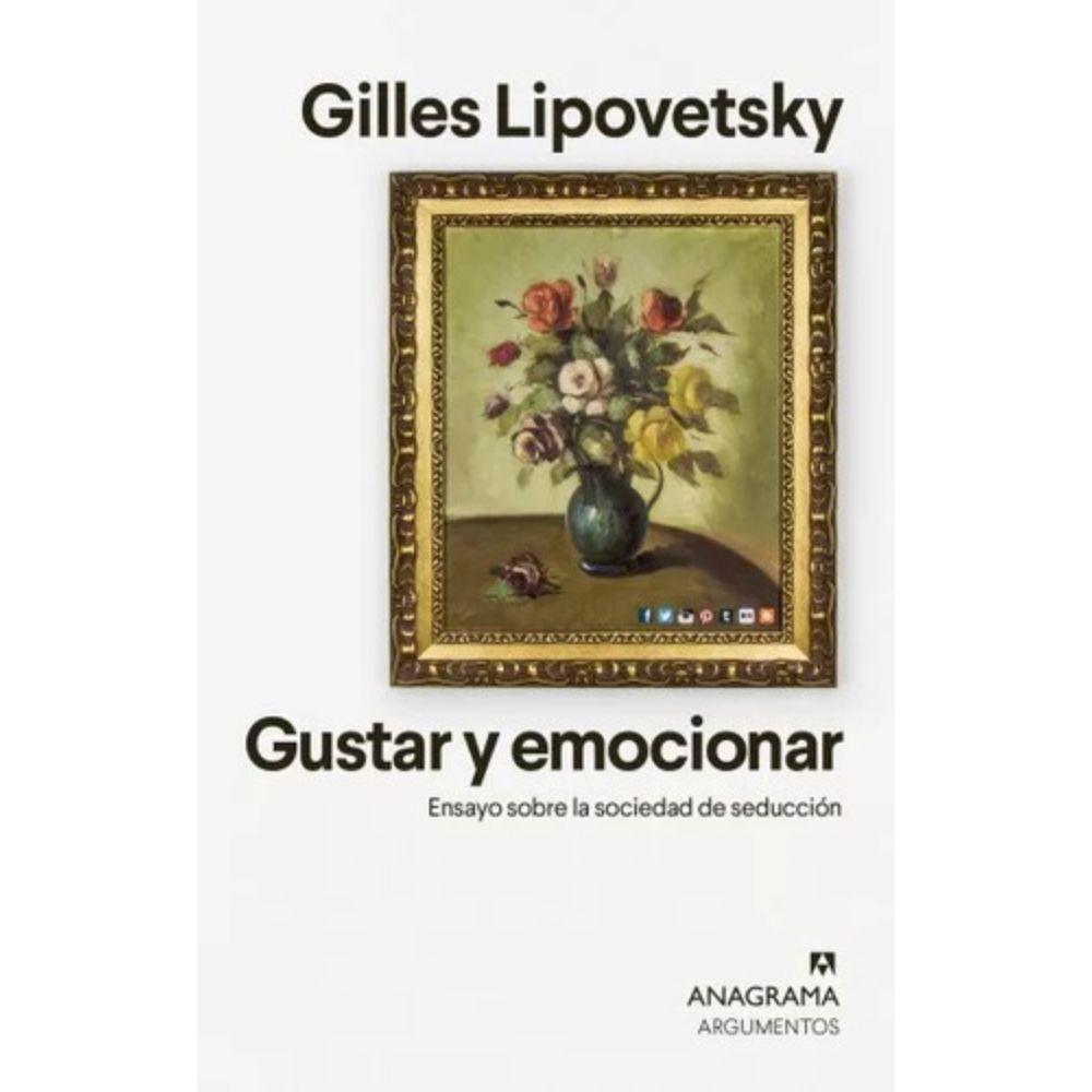 Gustar Y Emocionar - Lipovetsky, Gilles-0