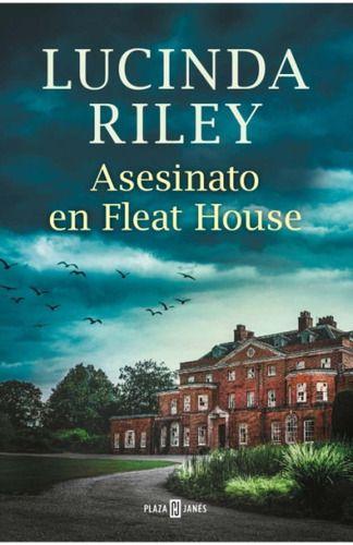 Libro Asesinato En Fleat House - Lucinda Riley-0