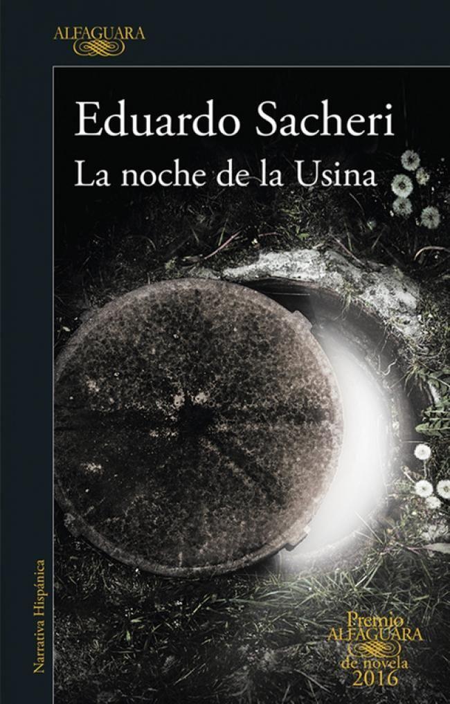 Libro La noche de la usina - Eduardo Sacheri-0