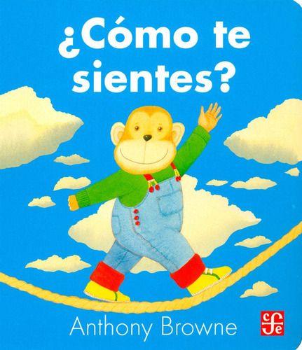 Libro Cómo Te Sientes - Anthony Browne-0