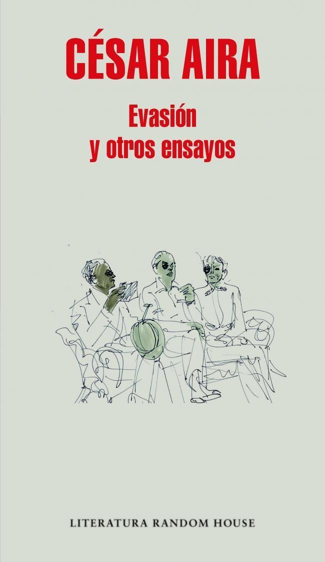 Libro Evasión y otros ensayos - César Aira-0
