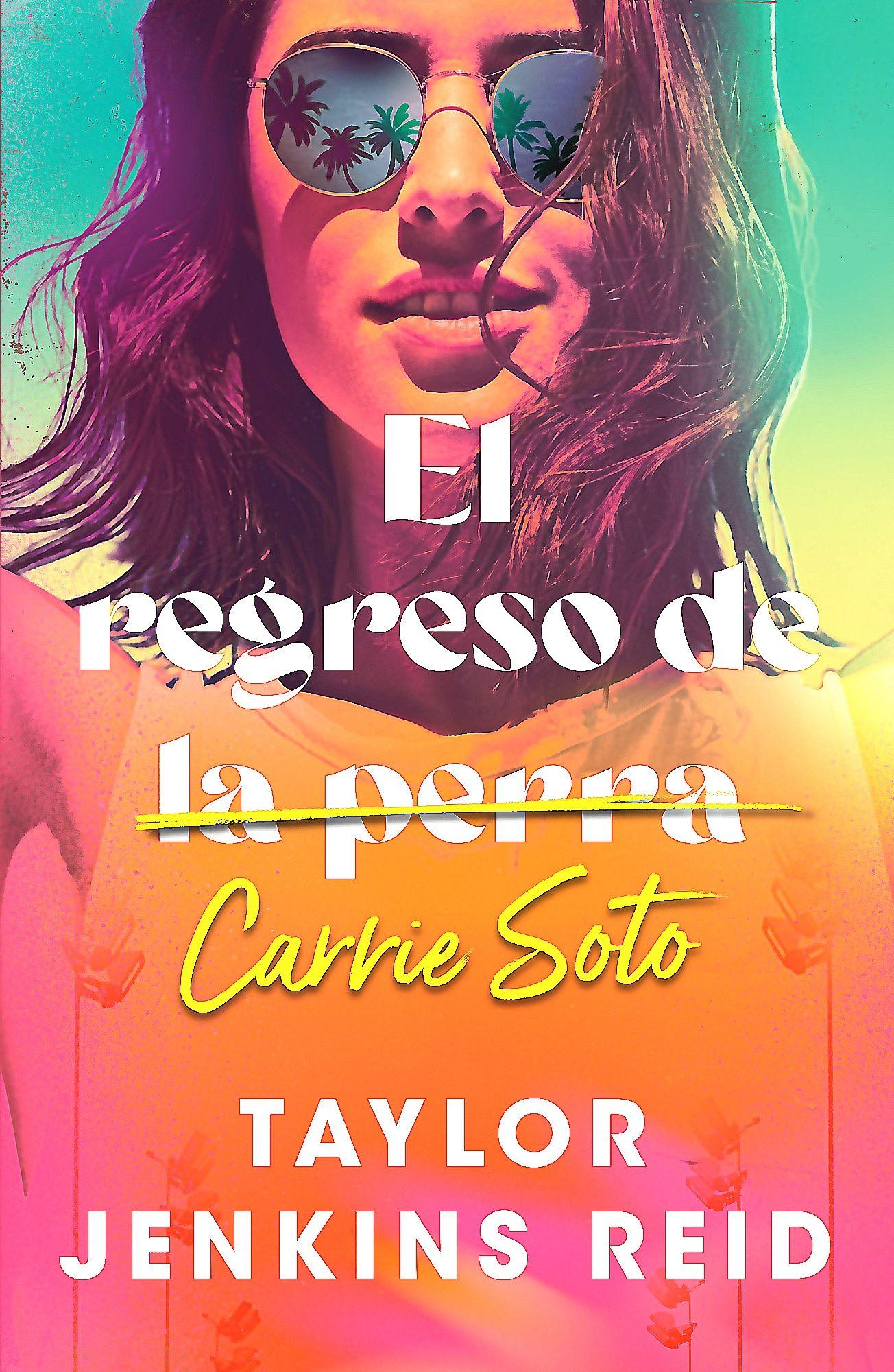 Libro El Regreso De Carrie Soto - Jenkins Reid, Taylor-0