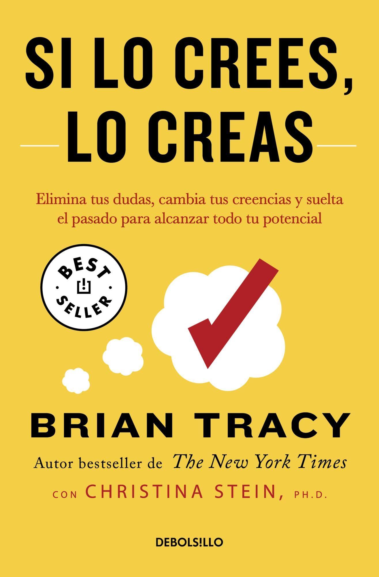 Libro Si lo crees, lo creas -- Brian Tracy-0