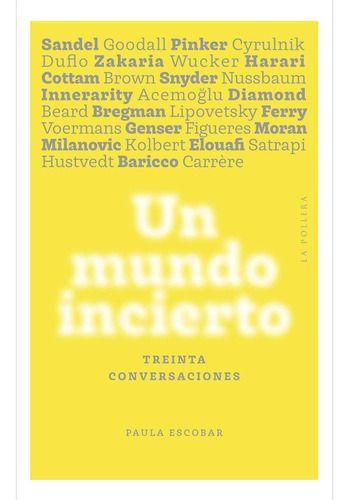 Libro Un Mundo Incierto - Paula Escobar-0