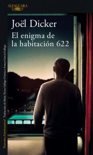 Enigma De La Habitacion 622 - Dicker, Joël-0