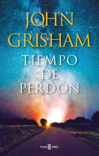 Tiempo De Perdón - John Grisham-0