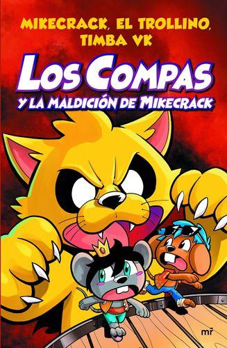 Los Compas Y La Maldición De Mikecrack - Mikecrack, Trollino-0