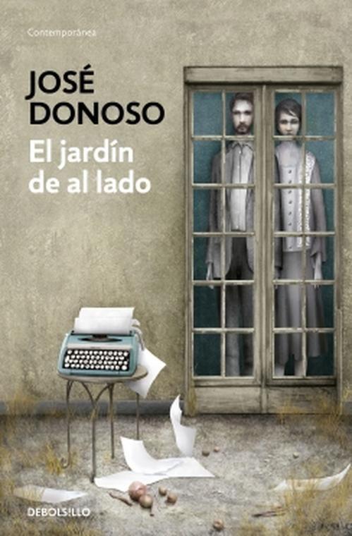 Libro El jardín de al lado -- José Donoso-0