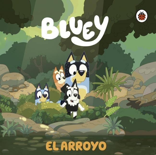 Libro Bluey. Un cuento - El arroyo - Bluey-0