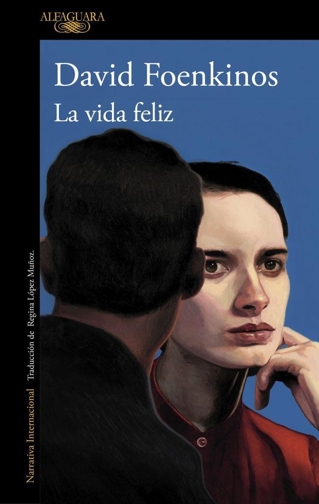 Libro La vida feliz - David Foenkinos-0