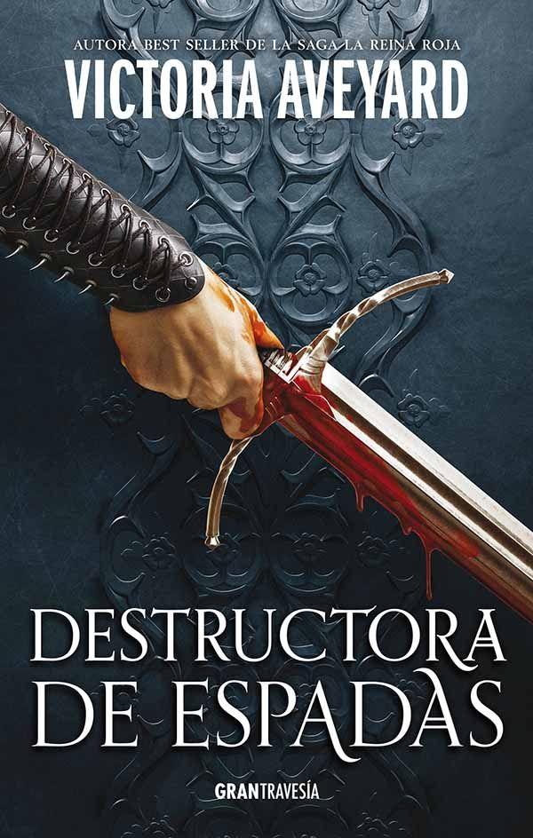 Destructora de reinos 2: Destructora de espadas - V. Aveyard-0
