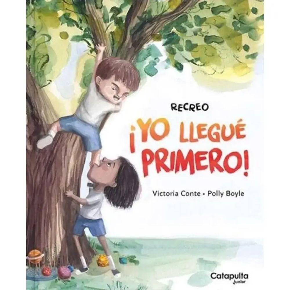 Libro Recreo - Yo llegue primero - Victoria Conte-0