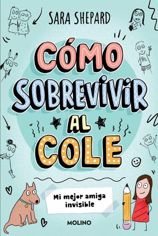Libro Cómo sobrevivir al cole 1 - Sara Shepard-0