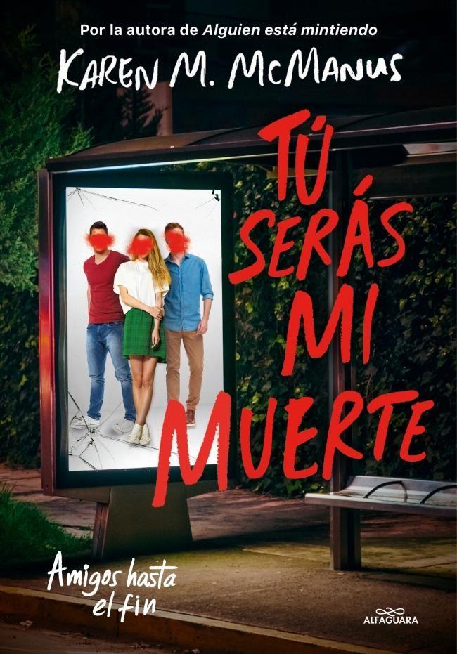 Libro Tú serás mi muerte - Karen McManus-0
