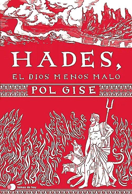 Libro Hades, el dios menos malo - Pol Gise-0