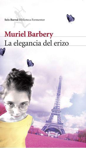 La Elegancia Del Erizo - Muriel Barbery-0
