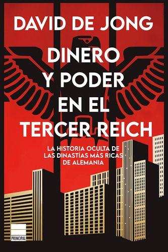 Libro Dinero Y Poder En El Tercer Reich - David De Jong-0