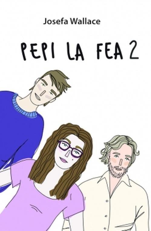 Libro Pepi la fea 2 - Josefa Wallace-0
