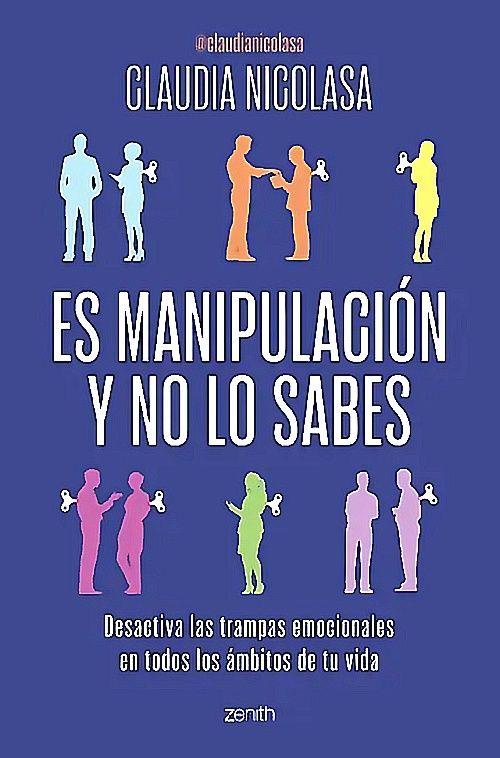 Libro Es manipulación y no lo sabes - Claudia Nicolasa-0
