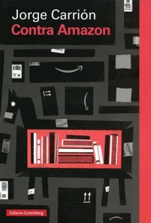 Libro Contra Amazon - Jorge Carrion-0