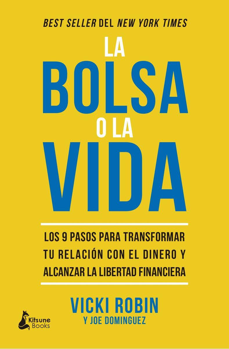 Libro La Bolsa O La Vida - Vicki Robin-0